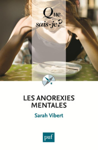 Les anorexies mentales - Vibert Sarah ; Chabert Catherine