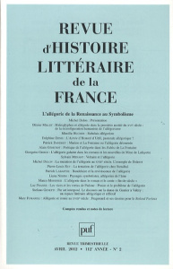 Revue d'histoire littéraire de la France N° 2, Avril-Juin 2012 : L?allégorie de la Renaissance au Sy - Rey Pierre-Louis