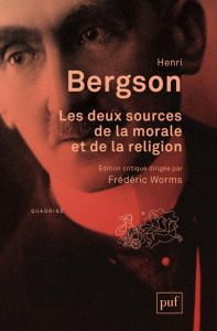 Les deux sources de la morale et de la religion. 11e édition - Bergson Henri ; Worms Frédéric ; Keck Frédéric ; W