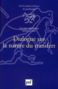 Dialogue sur la nature du transfert - Gribinski Michel ; Ludin Josef