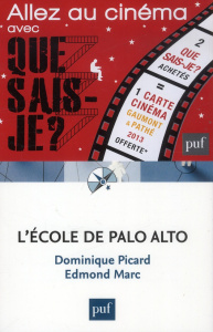 L'Ecole de Palo Alto - Picard Dominique, Marc Edmond