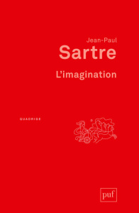 L'imagination. 7e édition - Sartre Jean-Paul ; Elkaïm-Sartre Arlette