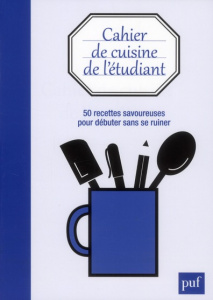 Cahier de cuisine de l'étudiant - COLLECTIF