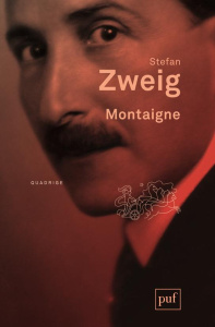 Montaigne . 6e édition - Zweig Stefan ; Lafaye Jean-Jacques ; Brugier Franç