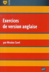 Exercices de version anglaise . 3e édition - Carel Nicolas
