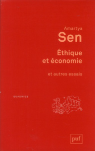 Ethique et économie et autres essais - Sen Amartya ; Marnat Sophie