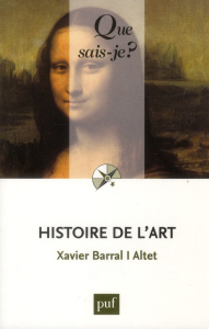 Histoire de l'art - Barral i Altet Xavier