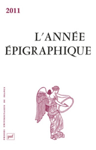 L'Année épigraphique 2011 - Corbier Mireille