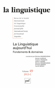 La linguistique N° 49, fascicule 1, 2013 : La linguistique aujourd'hui. Fondements et domaines - Mahmoudian Mortéza