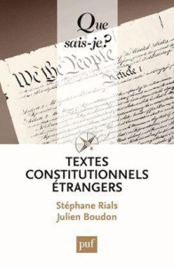 Textes constitutionnels étrangers - Rials Stéphane, Boudon Julien