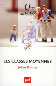 Les classes moyennes - Damon Julien