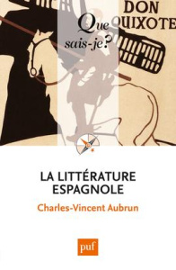 La littérature espagnole. 8e édition - Aubrun Charles-Vincent