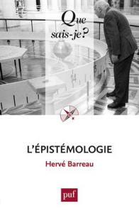 L'épistémologie . 8e édition - Barreau Hervé