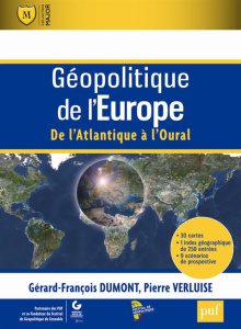 Géopolitique de l'Europe. De l'Atlantique à l'Oural - Dumont Gérard-François ; Verluise Pierre