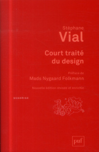 Court traité du design - Vial Stéphane ; Folkmann Mads Nygaard