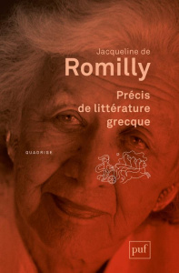 Précis de littérature grecque. 3e édition - Romilly Jacqueline de