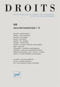 Droits N° 59/2014 : Sécularisation(s). Tome 2 - Mériot Frédéric