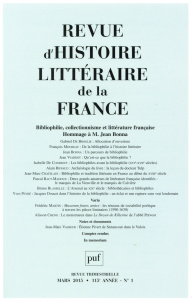 Revue d'histoire littéraire de la France N° 1, Janvier-mars 2015 : Bibliophilie, collectionnisme et - Génetiot Alain
