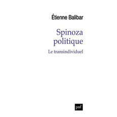 Spinoza politique - Balibar Etienne