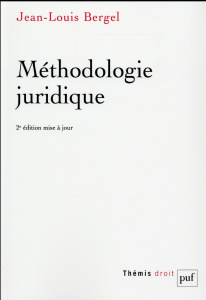 Méthodologie juridique - Bergel Jean-Louis