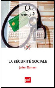 La sécurité sociale - Damon Julien ; Ferras Benjamin