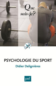 Psychologie du sport 2e ED - Delignieres Didier