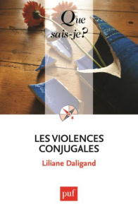 Les violences conjugales - Daligand Liliane