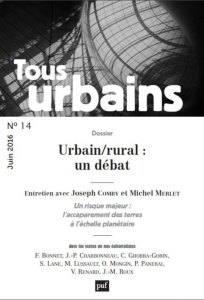 Tous urbains N° 14, juin 2016 : Urbain/rural : un débat - Bonnet Frédéric