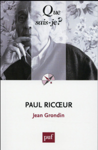 Paul Ricoeur. 2e édition - Grondin Jean
