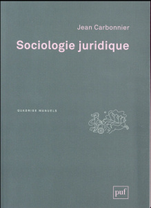 Sociologie juridique. 3e édition - Carbonnier Jean