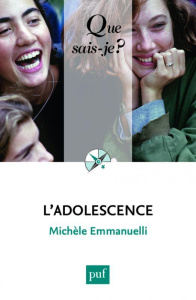 L'adolescence. Edition 2016 - Emmanuelli Michèle