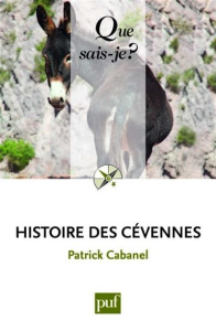 Histoire des Cévennes - Cabanel Patrick