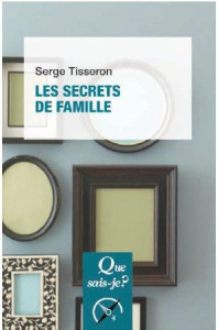 Secrets de famille - Tisseron Serge