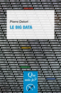 Le Big Data. 2e édition - Delort Pierre