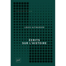 Ecrits sur l'histoire. 1963-1989 - Althusser Louis ; Goshgarian G-M