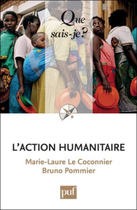 L'action humanitaire. Edition 2017 - Le Coconnier Marie-Laure ; Pommier Bruno