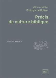 Précis de culture biblique - Millet Olivier ; Robert Philippe de
