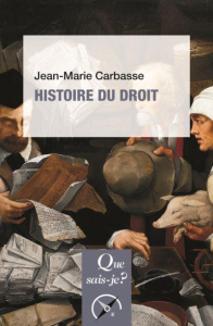 Histoire du droit. 4e édition - Carbasse Jean-Marie