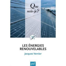 Les énergies renouvelables. 8e édition - Vernier Jacques