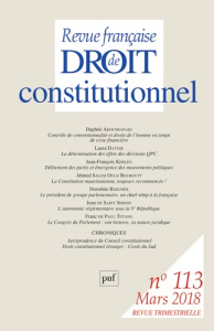 Revue française de Droit constitutionnel N° 113, mars 2018 - Marcé Sylvie