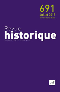 Revue historique N° 691, 2019 - COLLECTIF