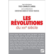 Les révolutions du XXIe siècle - Zarka Yves Charles ; Godin Christian ; Taussig Syl