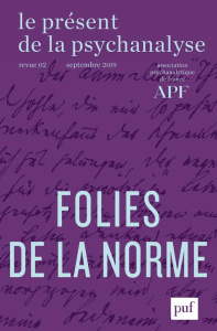 Le présent de la psychanalyse N° 2 - COLLECTIF