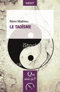 Le taoïsme - Mathieu Rémi