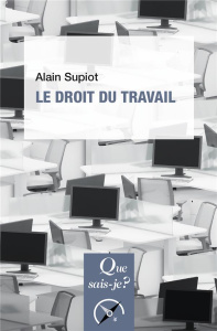 Le droit du travail. 7e édition - Supiot Alain