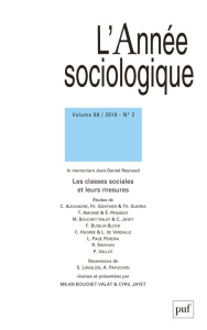 L'Année sociologique Volume 69 N° 2/2019 : Les classes sociales et leurs mesures - Bouchet-Valat Milan ; Jayet Cyril