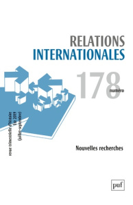 Relations internationales N° 178, été 2019 (juillet-septembre) : Nouvelles recherches - Nicault Catherine