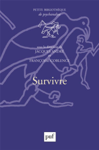 Survivre - André Jacques ; Coblence Françoise