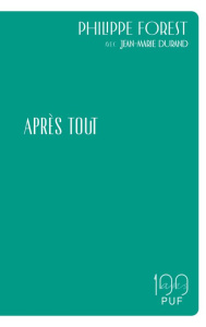 Après tout - Forest Philippe ; Durand Jean-Marie