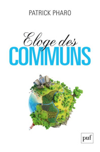 Eloge des communs - Pharo Patrick
